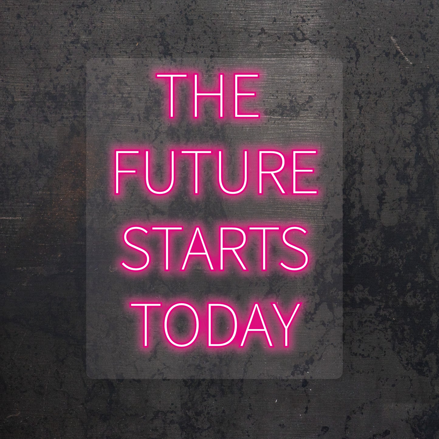 "The Future Starts Today" LED Neon Sign