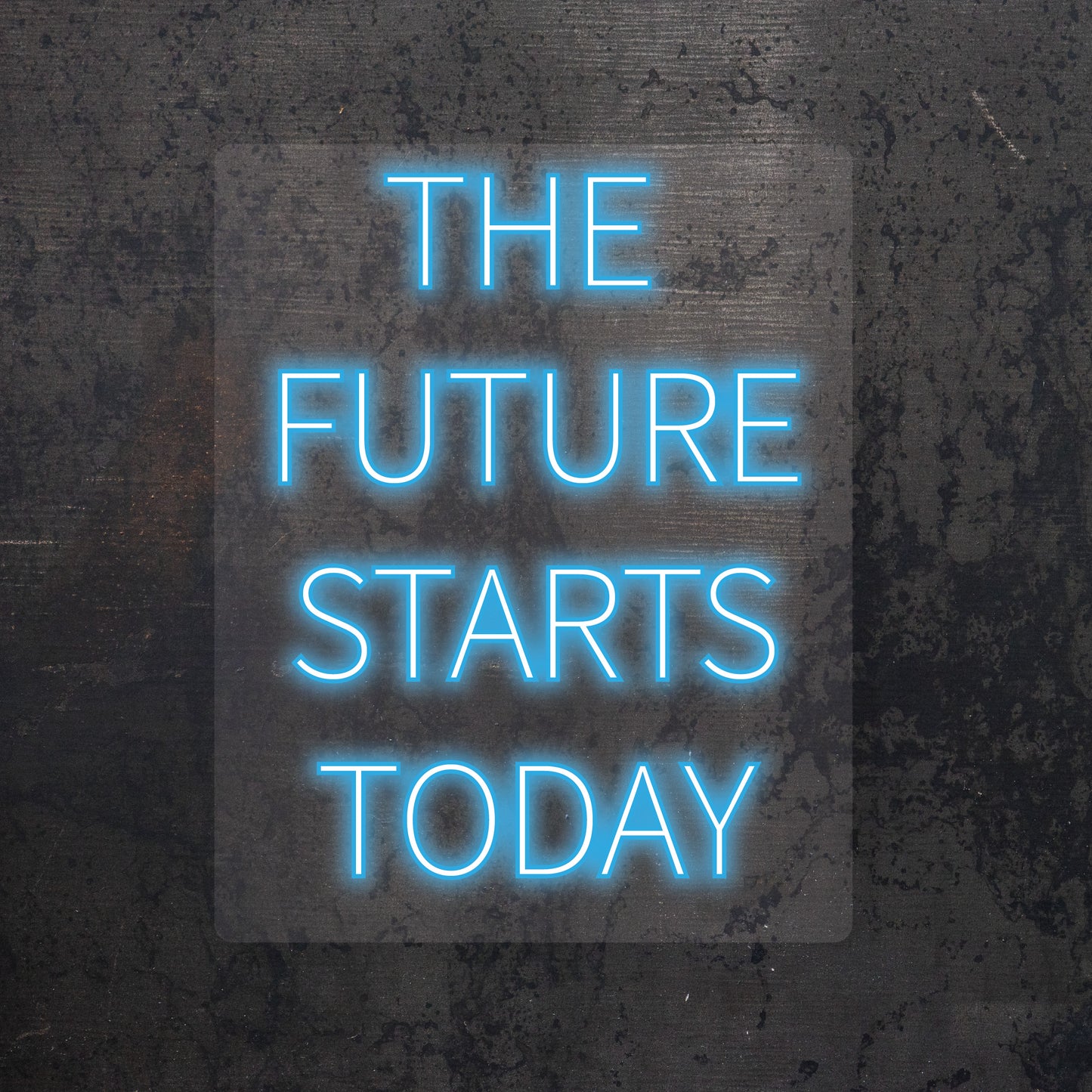 "The Future Starts Today" LED Neon Sign