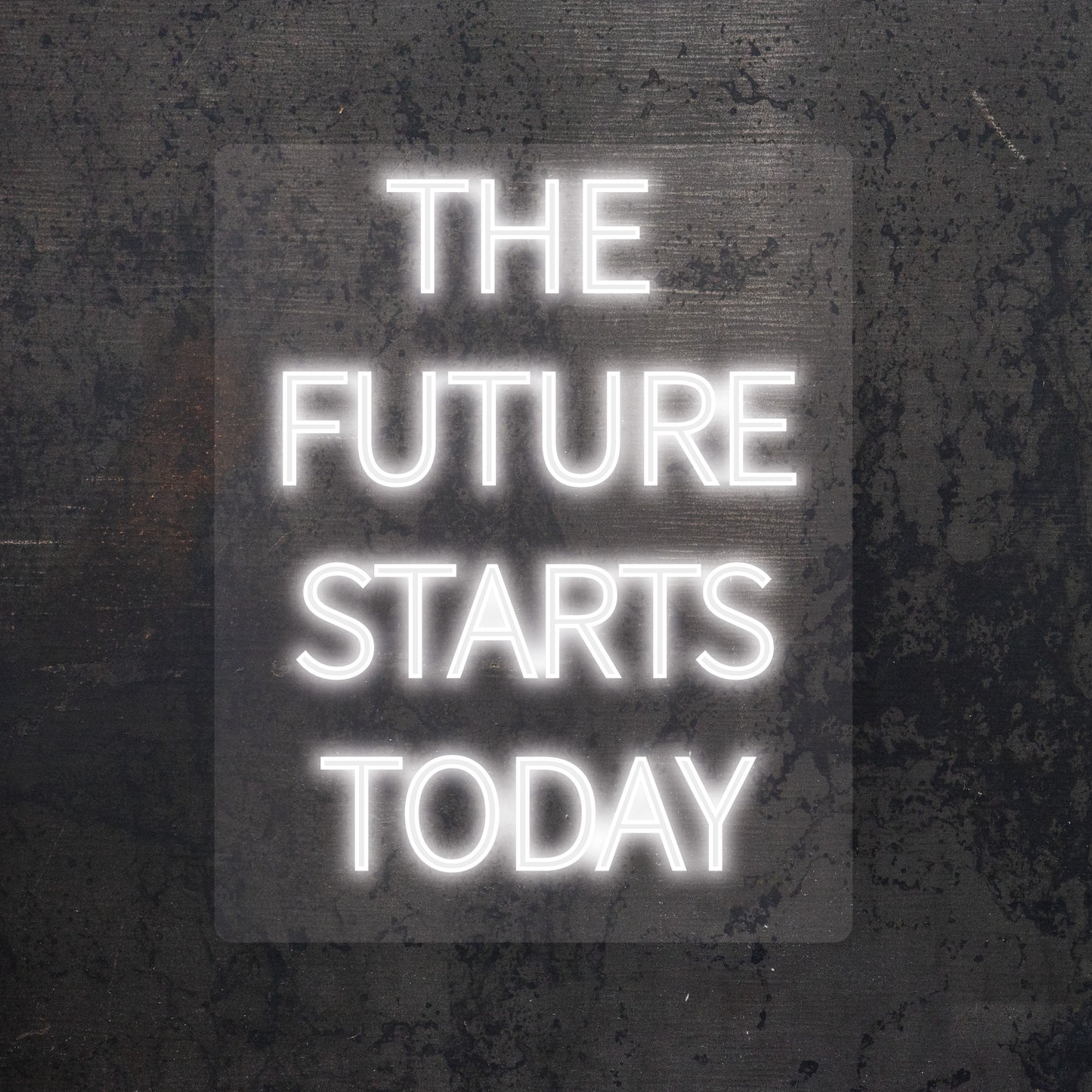 "The Future Starts Today" LED Neon Sign